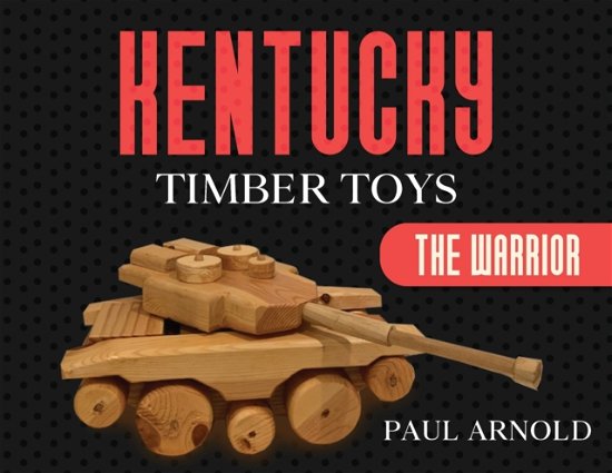 Cover for Paul Arnold · Kentucky Timber Toys (Pocketbok) (2022)