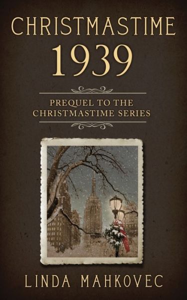 Cover for Linda Mahkovec · Christmastime 1939 (Paperback Book) (2019)