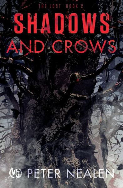 Cover for Peter Nealen · Shadows and Crows (Book) (2022)