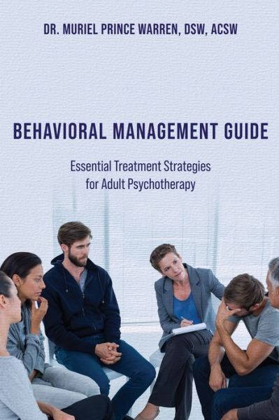 Cover for Dr Muriel Prince Warren Dsw Acsw · Behavioral Management Guide (Paperback Book) (2021)