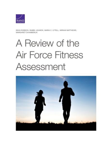 Cover for Sean Robson · A Review of the Air Force Fitness Assessment (Paperback Book) (2021)