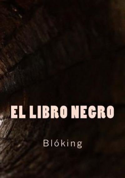 Cover for Bl · El Libro Negro (Paperback Bog) (2017)