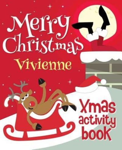 Cover for Xmasst · Merry Christmas Vivienne - Xmas Activity Book (Taschenbuch) (2017)
