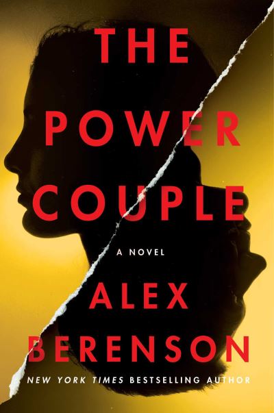 Cover for Alex Berenson · The Power Couple: A Novel (Gebundenes Buch) (2021)