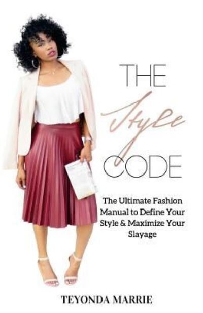 Cover for Teyonda Marrie · The Style Code (Taschenbuch) (2017)