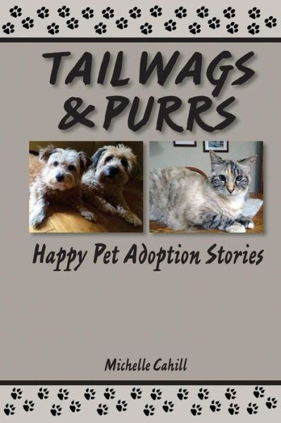 Cover for Michelle Cahill · Tail Wags and Purrs (Paperback Book) (2018)