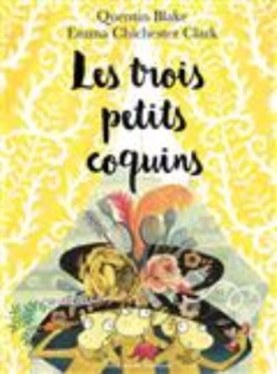 Cover for Quentin Blake · Les trois petits coquins (Hardcover Book) (2017)