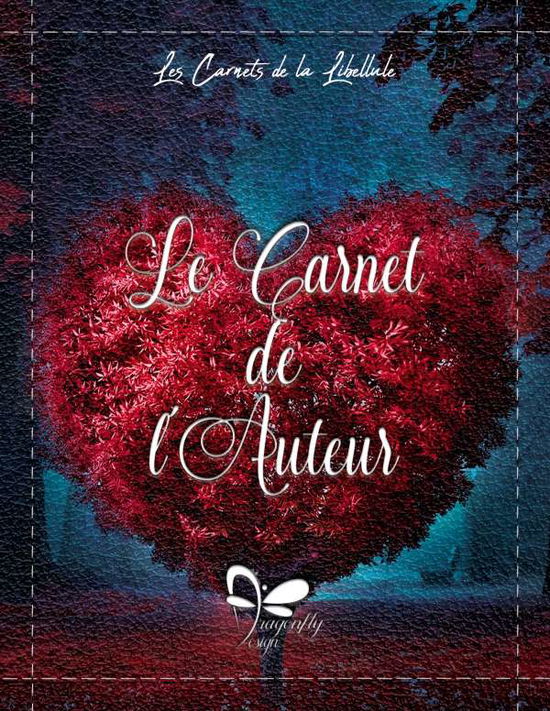 Le Carnet de l'Auteur - Design - Books -  - 9782322254699 - 