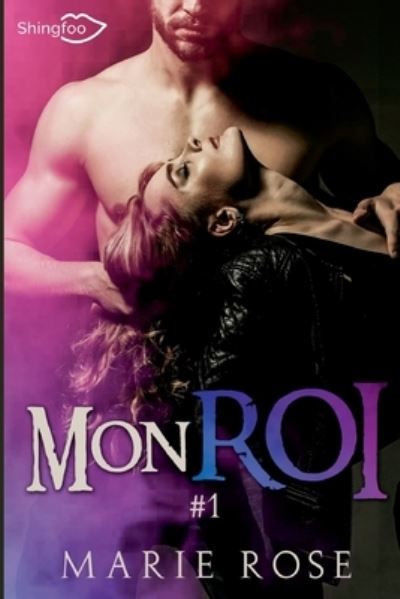 Cover for Marie Rose · Mon Roi Tome 1 (Paperback Book) (2020)