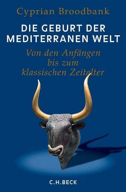 Cover for Broodbank · Die Geburt der mediterranen W (Book)