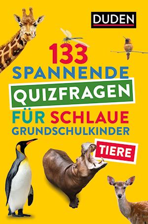 Cover for Tiere - 133 spannende Quizfragen für schlaue Grundschulkinder (Book) (2024)