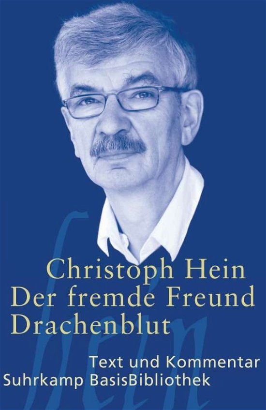 Cover for Christoph Hein · Suhrk.BasisBibl.069 Hein.Drachen / Freund (Bog)