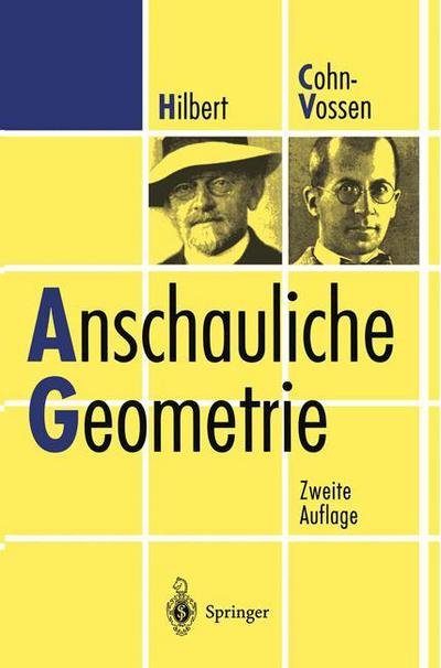 Cover for David Hilbert · Anschauliche Geometrie (Innbunden bok) [German, 2. Aufl. 1996 edition] (1996)