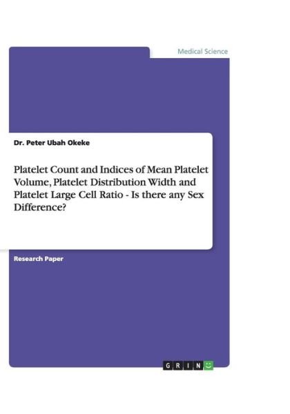 Cover for Okeke · Platelet Count and Indices of Mea (Book) (2012)