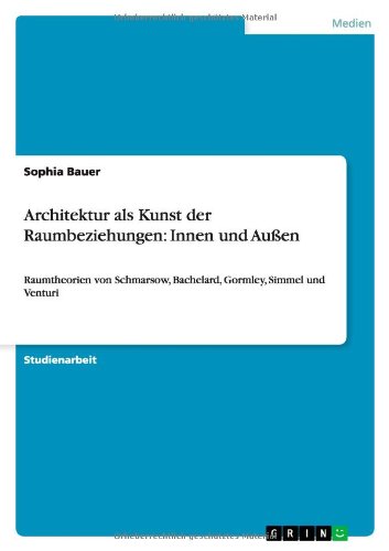 Cover for Bauer · Architektur als Kunst der Raumbez (Book) [German edition] (2013)