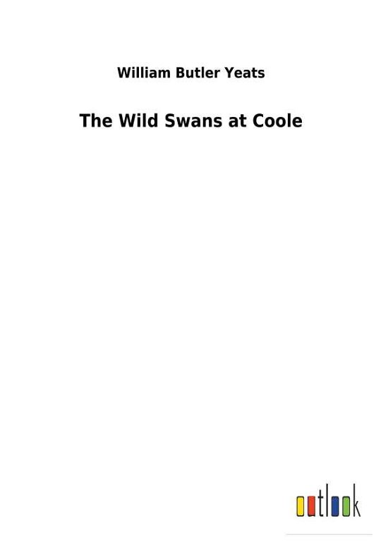 Cover for Yeats · The Wild Swans at Coole (Bog) (2017)
