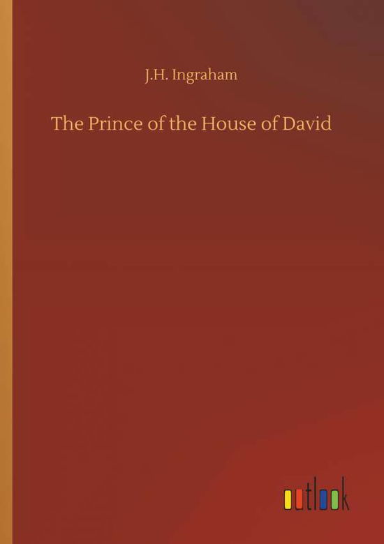 Cover for Ingraham · The Prince of the House of Dav (Book) (2018)