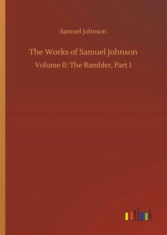 Cover for Johnson · The Works of Samuel Johnson (Buch) (2018)