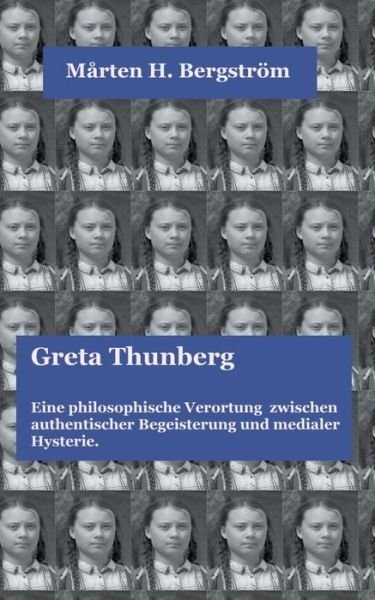 Greta Thunberg. - Bergström - Bøker -  - 9783735790699 - 3. juli 2019
