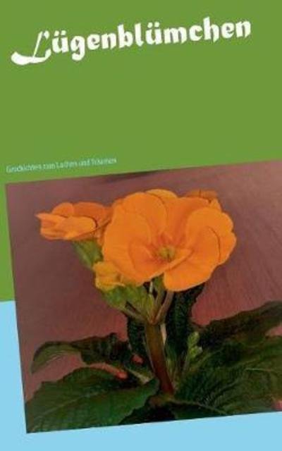 Cover for Mai · Lügenblümchen (Book) (2018)
