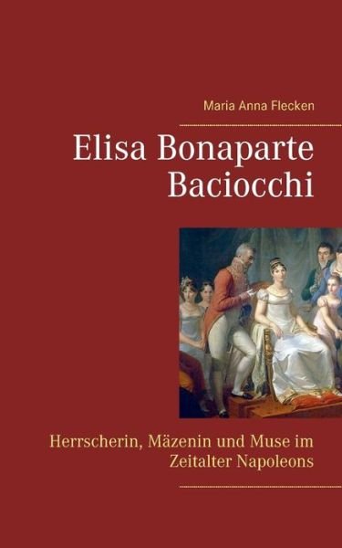 Cover for Flecken · Elisa Bonaparte Baciocchi (Bog) (2018)