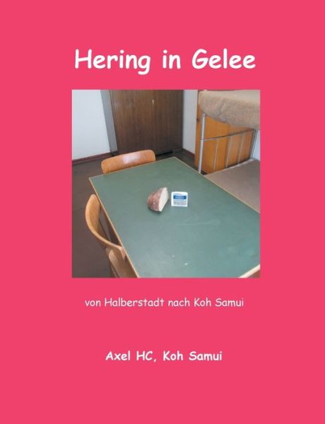 Cover for Hc · Hering in Gelee (Buch) (2020)