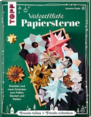 Susanne Pypke · Weihnachtliche Papiersterne (Gebundenes Buch) (2021)