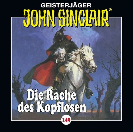 Cover for John Sinclair · Folge 149-die Rache Des Kopflosen (CD) (2021)