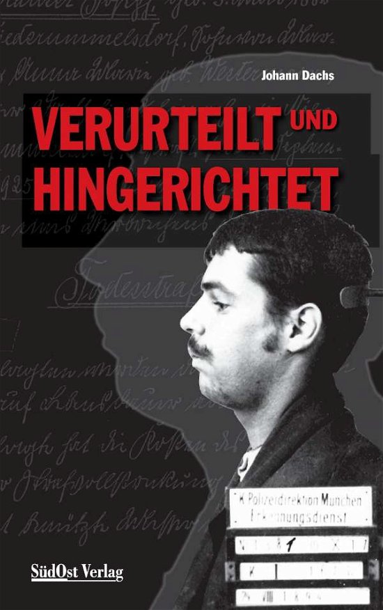 Cover for Dachs · Verurteilt und hingerichtet (Book)