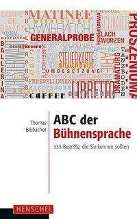 Cover for Blubacher · ABC der Bühnensprache (Bog)