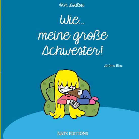 Cover for Eho · Wie meine große Schwester (Book)