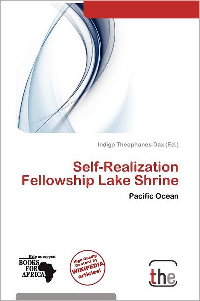 Cover for Indigo Theophanes Dax · Self-Realization Fellowship Lake Shrine (Book) (2011)