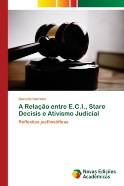 Cover for Carreiro · A Relação entre E.C.I., Stare (Book) (2018)