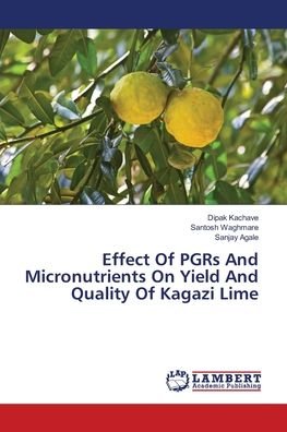 Cover for Kachave · Effect Of PGRs And Micronutrien (Bok) (2018)