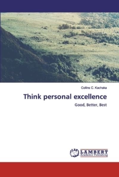 Cover for Kachaka · Think personal excellence (Book) (2020)