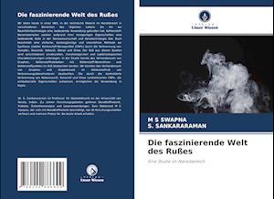 Cover for M S Swapna · Die faszinierende Welt des Rußes (Pocketbok) (2020)