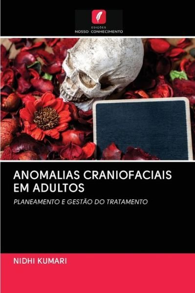 Cover for Kumari · Anomalias Craniofaciais Em Adult (Book) (2020)