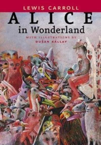 Cover for Lewis Carroll · Alice in Wonderland (Gebundenes Buch) (2018)