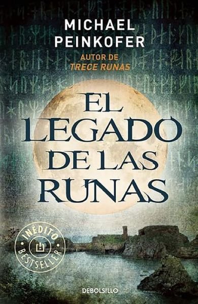 El legado de las runas / The Legacy of the Runes - Michael Peinkofer - Bøger - Penguin Random House Grupo Editorial - 9788490625699 - 20. oktober 2015