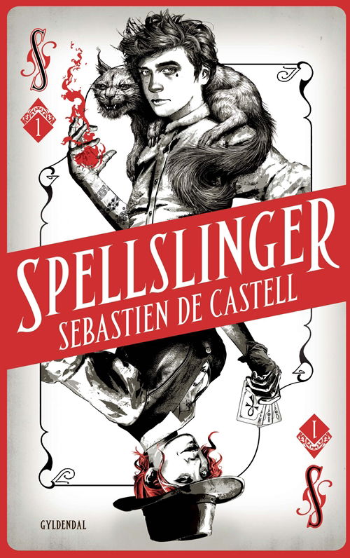 Cover for Sebastien de Castell · Spellslinger: Spellslinger 1 (Indbundet Bog) [1. udgave] (2017)