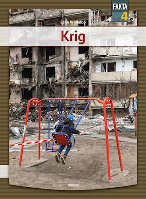 Cover for Lene Vendelbo · Fakta 4: Krig (Hardcover Book) [1º edição] (2023)