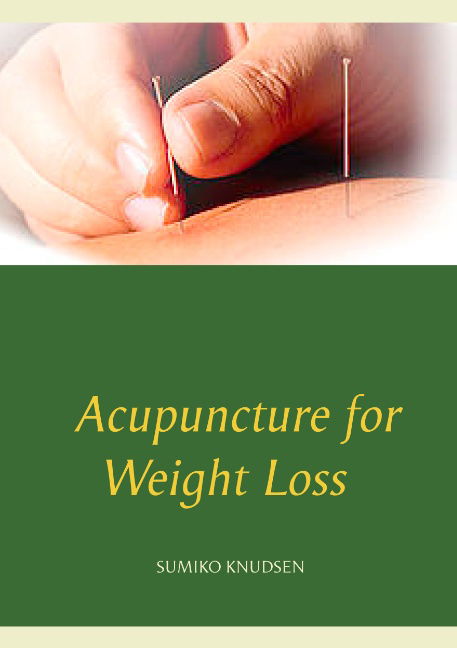 Cover for Sumiko Knudsen · Acupuncture for Weight Loss (Paperback Bog) [1. udgave] (2019)