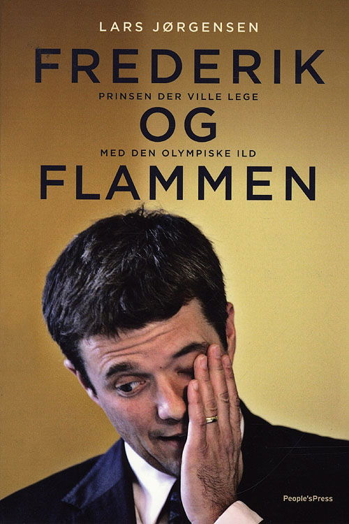 Cover for Lars Jørgensen · Frederik og flammen (Book) [1st edition] (2009)