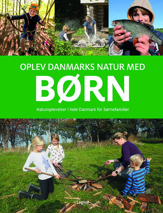 Cover for Troels Gollander · Oplev Danmarks natur med børn (Bound Book) [2nd edition] (2021)