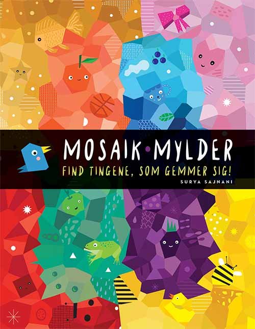 Cover for Surya Sajnani · Mosaikmylder (Gebundesens Buch) [1. Ausgabe] (2019)