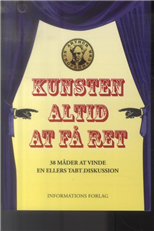 Cover for Arthur Schopenhauer · Kunsten altid at få ret (Sewn Spine Book) [3rd edition] (2010)