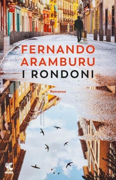 Cover for Fernando Aramburu · I Rondoni (Book) (2021)