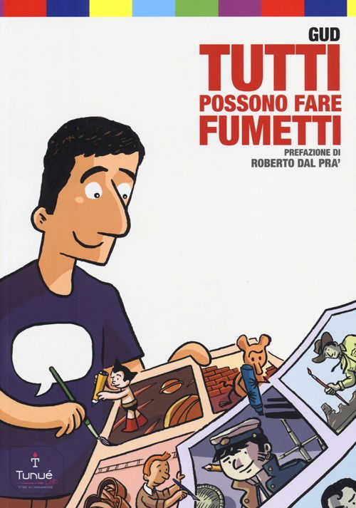 Cover for Gud · Tutti Possono Fare Fumetti. Ediz. Illustrata (Book)