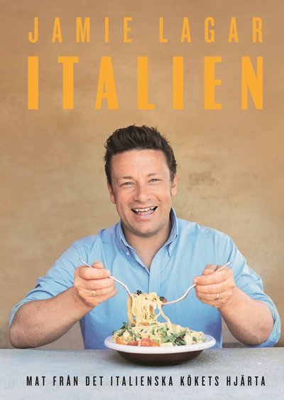 Cover for Jamie Oliver · Jamie lagar Italien : en hyllning till den goda italienska maten (Indbundet Bog) (2019)