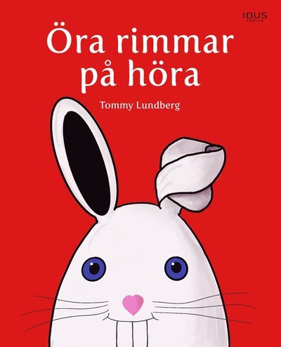 Cover for Tommy Lundberg · Öra rimmar på höra (Inbunden Bok) (2022)